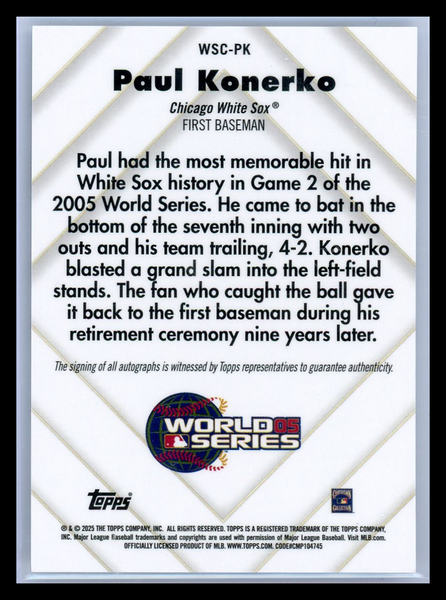 Paul Konerko - 2025 Topps Chrome World Series Champion Autograph 047/100