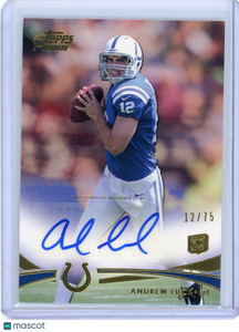 Andrew Luck - 2012 Topps Prime Rookie Auto Gold Jersey # 12/75 #1 Colts