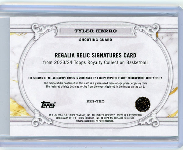 Tyler Herro - 2023/24 Topps Royalty Collection Regalia Relic Patch Auto 07/15