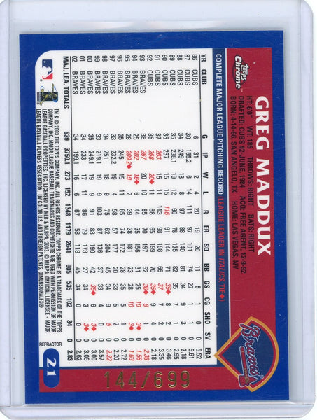 Greg Maddux - 2003 Topps Chrome Baseball Refractor 144/699 #21