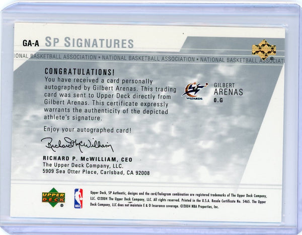 Gilbert Arenas - 2004 Upper Deck SP Authentic SP Signatures Auto GA-A