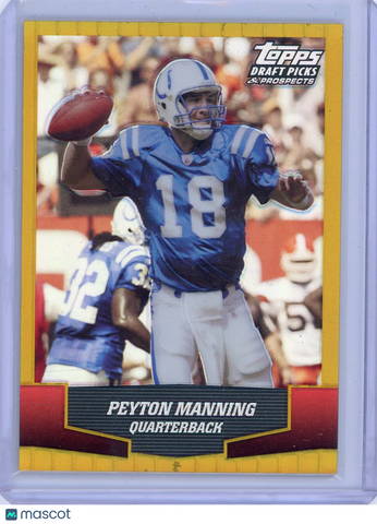 Peyton Manning - 2004 Topps Draft Picks & Prospects Refractor #25