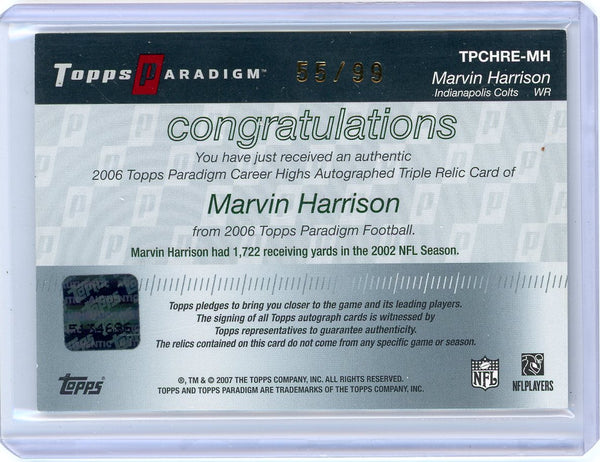 Marvin Harrison - 2007 Topps Paradigm Career Highs 55/99 Auto Relic TPCHRE-MH
