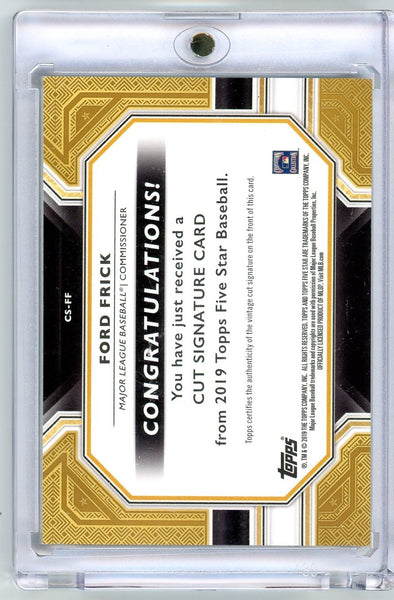 Ford Frick - 2019 Topps Five Star Baseball Cut Signature