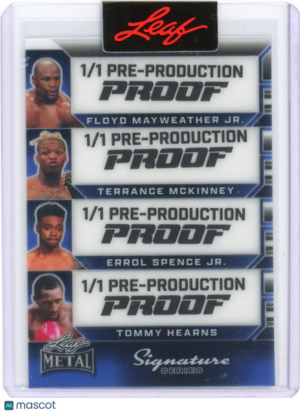Floyd Mayweather Mckinney Spence Hearns Leaf Metal Proof 1/1 Pre-Production