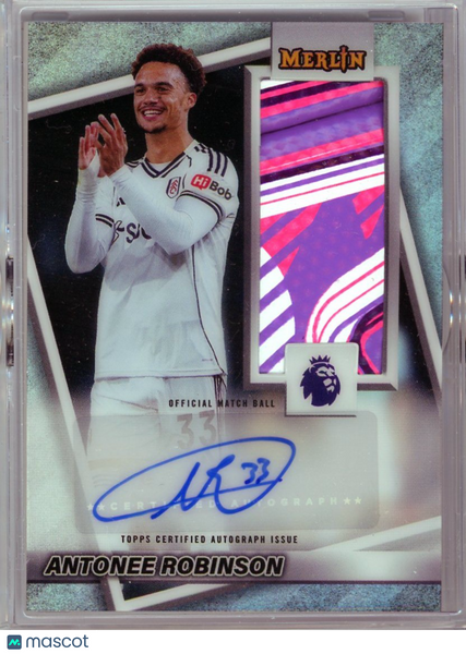 Antonee Robinson - 2026 Topps Merlin Premier League Match Ball Auto Relic Card