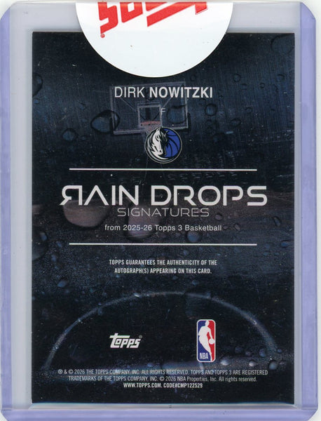 Dirk Nowitzki - 2025 Topps 3 Basketball Rain Drops Auto /49