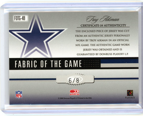 Troy Aikman 2006 Leaf Certified Materials Fabric of the Game Jersey 6/8 FOTG-48
