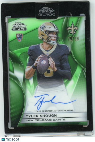Tyler Shough - 2025 Topps Chrome Black Football Green 79/99