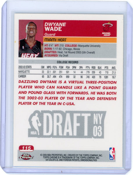 Dwyane Wade - 2003-04 Topps Chrome Basketball Rookie Card #115