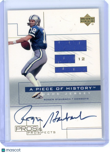 Roger Staubach - 2001 Upper Deck Piece of History Game Used Patch Auto