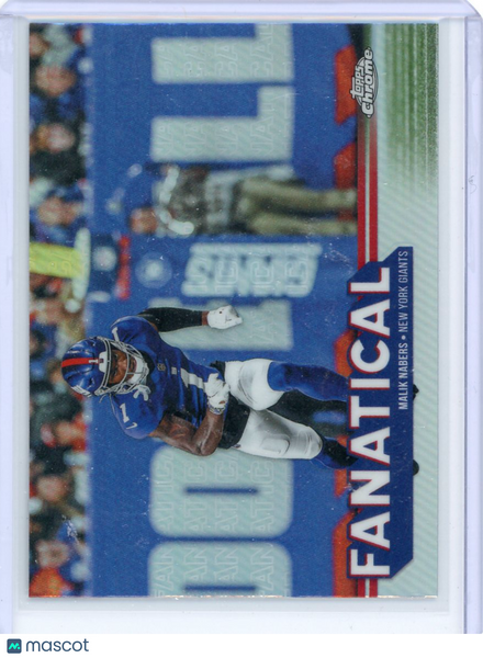Malik Nabers - 2024 Topps Chrome Fanatical