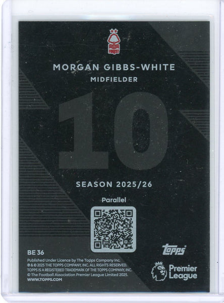 Morgan Gibbs-White - 2025 Topps Premier League Black Edge 5 / 5