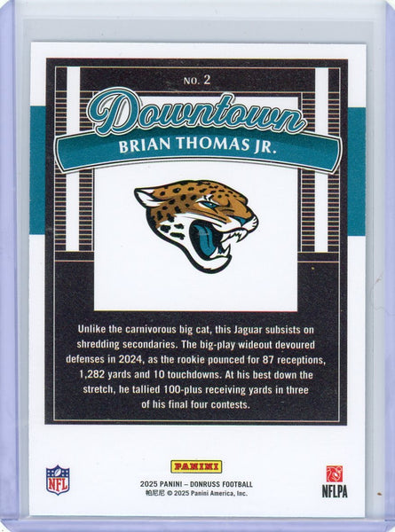 Brian Thomas Jr. - 2025 Panini Donruss Downtown