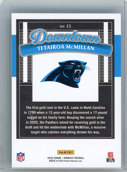 Tetairoa McMillan - 2025 Donruss Downtown Panini Rookie