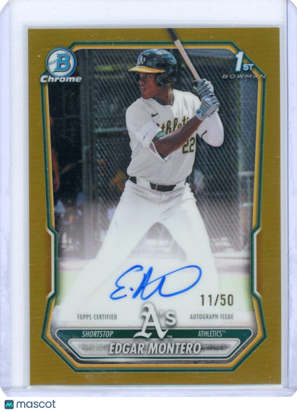 Edgar Montero - 2026 Bowman Chrome Gold Refractor Auto /50