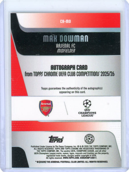 Max Dowman - 2026 Topps Chrome UEFA Club Gold Refractor Rookie Auto /50