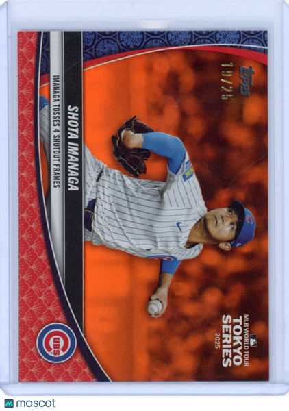 Shota Imanaga - 2025 Topps Tokyo Series Orange /25
