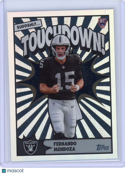 Fernando Mendoza - 2026 Topps Flagship Touchdown SP Rookie