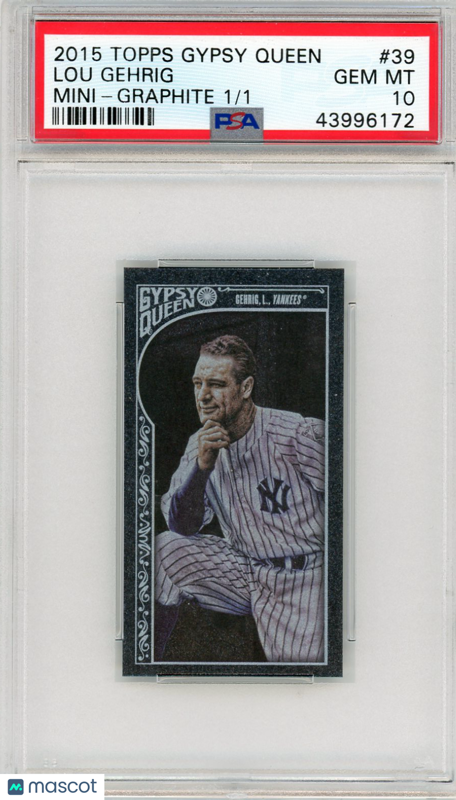 Lou Gehrig - 2015 Topps Gypsy Queen Mini Graphite PSA 10 1/1