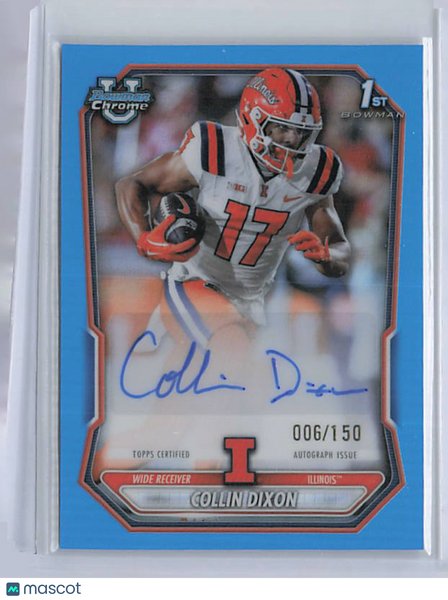 Collin Dixon- 2026 Bowman Chrome Blue Refractor Auto /150