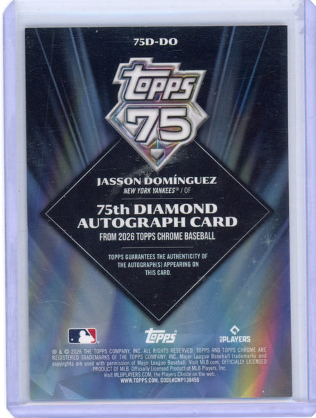 Jasson Dominguez - 2026 Topps Chrome 75th Auto Black /10