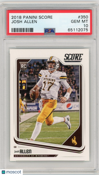 Josh Allen - 2018 Panini Score Rookie #350 PSA 10