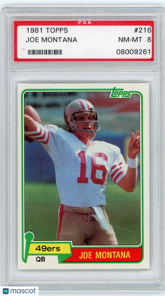 Joe Montana - 1981 Topps Football #216 PSA 8