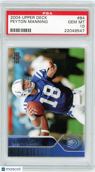 Peyton Manning - 2004 Upper Deck PSA 10 #84