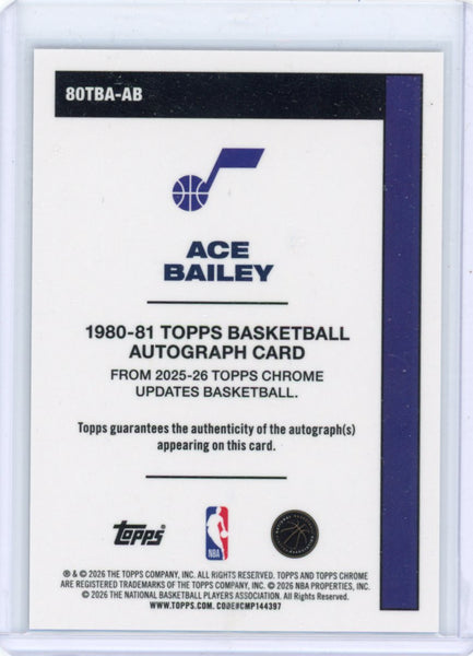 Ace Bailey - 2025-26 Topps Chrome Update Throwback Auto