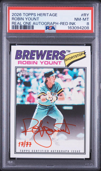 Robin Yount - 2026 Topps Heritage Real One Autographs #RY Red Ink PSA 8 #/77