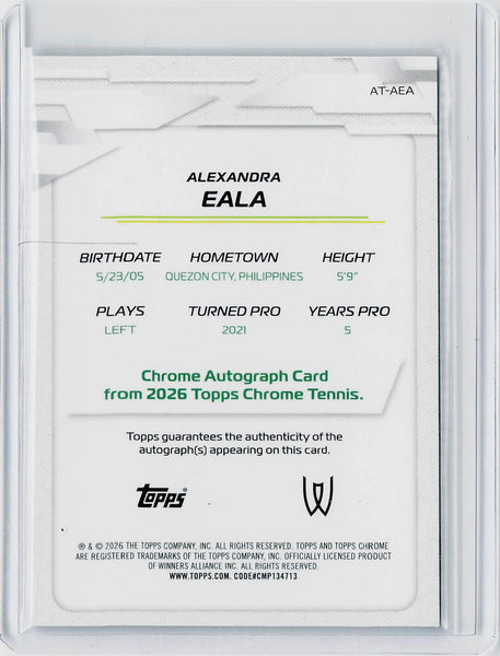 Alexandra Eala - 2026 Topps Chrome #AT-AEA Base Autographs II