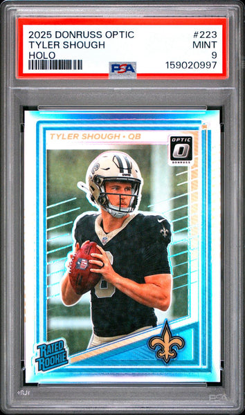 Tyler Shough - 2025 Panini Donruss Optic #223 Holo PSA 9