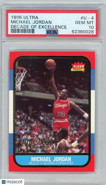 Michael Jordan - 1996 Ultra Decade Of Excellence PSA 10