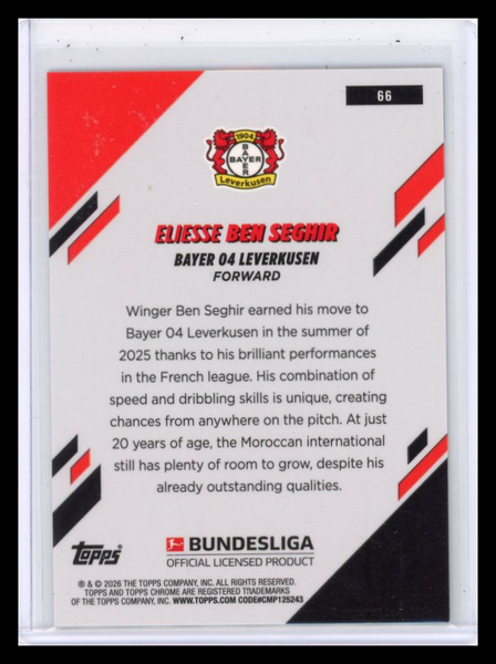 Eliesse Ben Seghir - 2026 Topps Chrome Bundesliga Black Refractor /10