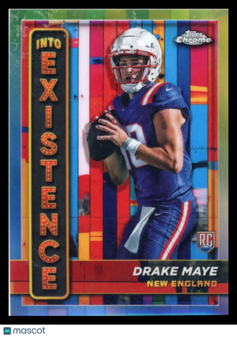 Drake Maye - 2024 Topps Chrome Into Existence Rookie