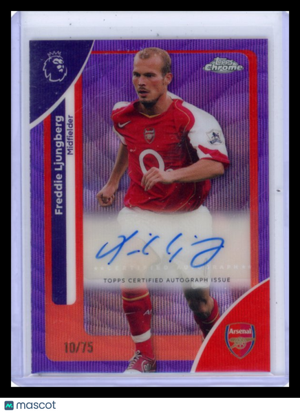 Freddie Ljungberg - 2026 Topps Chrome Premier League Purple Wave Auto 10/75