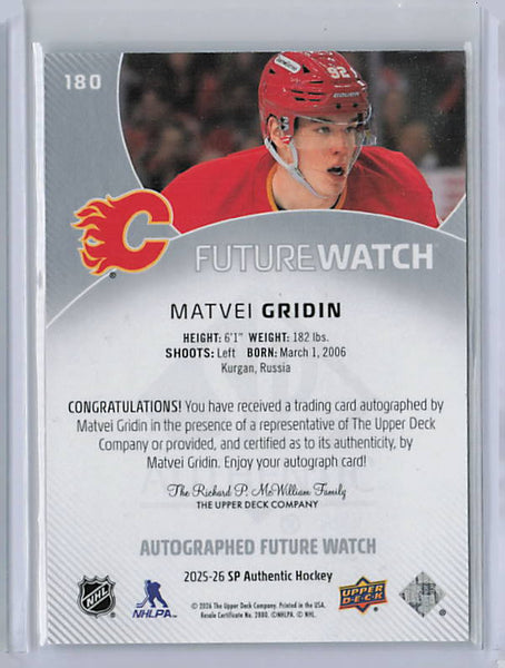 Matvei Gridin - 2025-26 SP Authentic Future Watch Rookie Auto /599