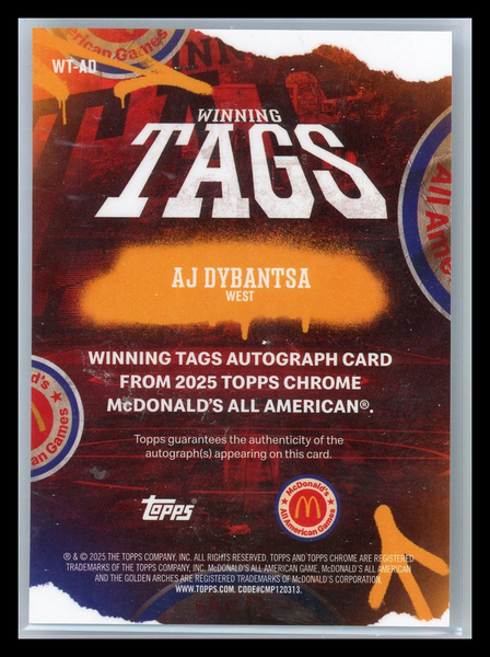 AJ Dybantsa - 2025 Topps Chrome McDonald's All American Winning Tags Auto Card
