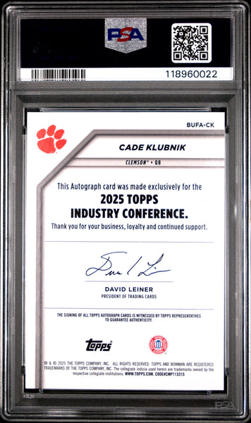 Cade Klubnik - 2025 Topps Industry Conference Autographs Black PSA 10 /10 09/10
