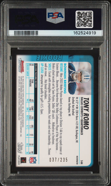 Tony Romo - 2003 Bowman Chrome Red Refractor PSA 10 /235