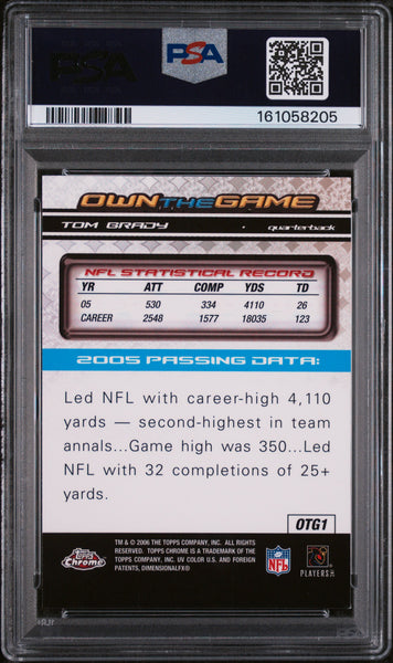 Tom Brady - 2006 Topps Chrome Own The Game PSA 8