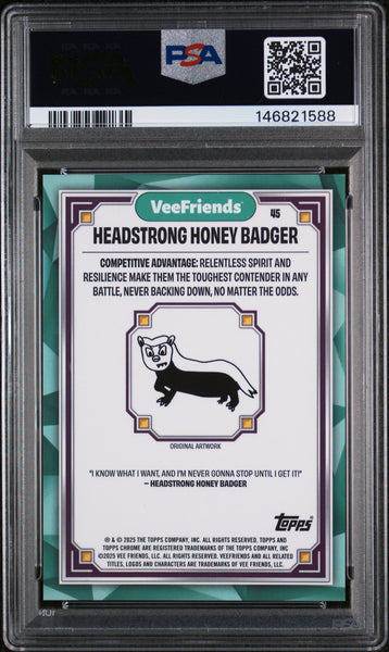 2025 Topps Chrome Veefriends Sapphire Edition Hdstrng Honey Badger #45 PSA 9
