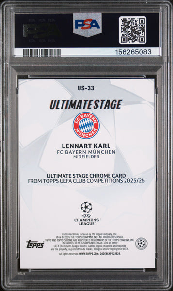 Lennart Karl - 2025-2026 Topps UEFA Club Competitions Ultimate Stage Chrome PSA 10