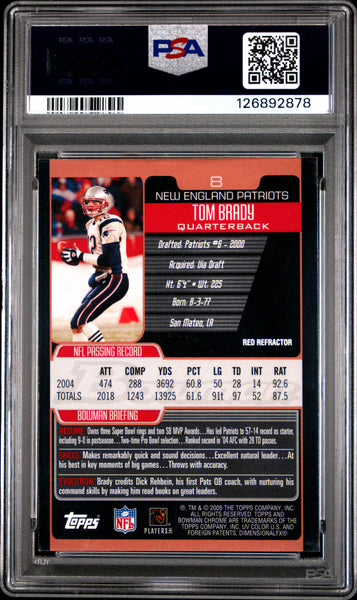 Tom Brady - 2005 Bowman Chrome Red Refractor PSA 6