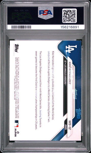 Kike Hernandez - 2025 Topps Now Los Angeles Dodgers WSChampions PSA 10