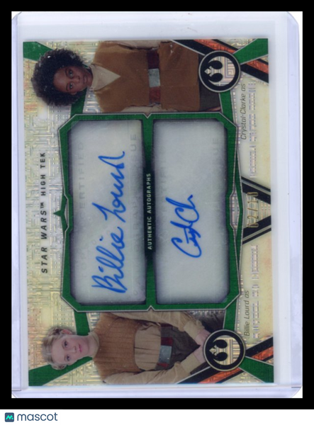 2016 Topps Star Wars High Tek Crystal Clarke Billie Lourd Dual Autograph 10/2015