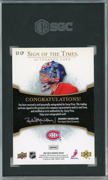 CAREY PRICE - 2007-08 Hockey SP Authentic Sign of The Times Rookie Auto SGC 9.5/10