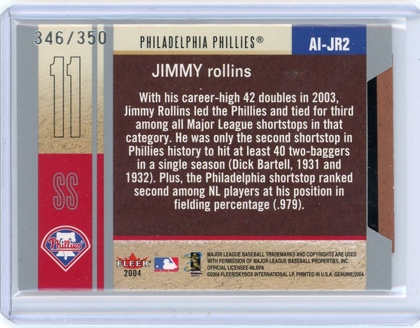 Jimmy Rollins - 2004 Fleer Genuine Insider Autograph 346/350 AI-JR2