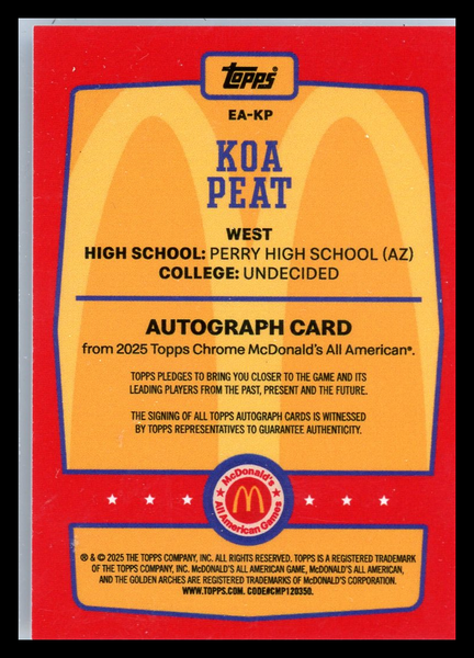 Koa Peat - 2025 Topps Chrome McDonald's All American Autograph